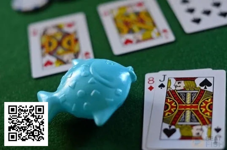 打德州不想成为桌上的“鱼”，就避免这5个低级错误