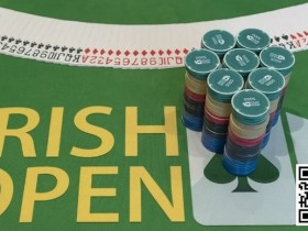 简讯 | 2024年爱尔兰扑克公开赛日期公布