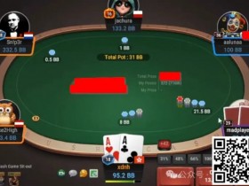 牌局分析:碰到mad player,慢打AA