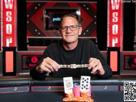 2024WSOP | 中国玩家多项赛事取得好成绩 扑克明星Justin Smith阔别9年后重返WSOP