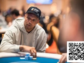 王者归来!Phil Ivey携巨量记分牌冲击久违的WPT冠军
